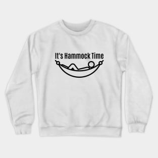 It's Hammock Time Crewneck Sweatshirt